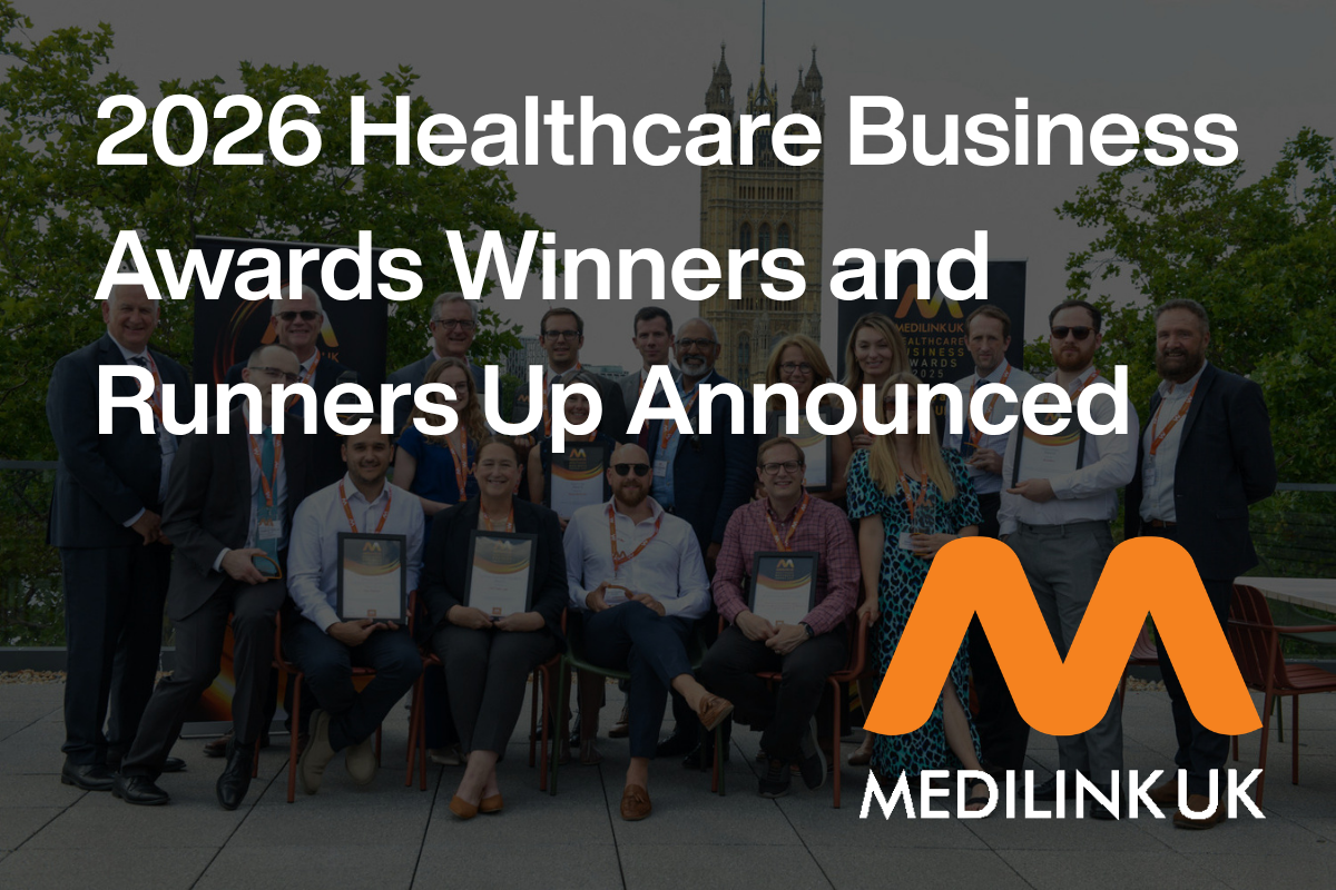 Medilink UK 2026 Healthcare Business Awards Winners & Runners Up Announced
